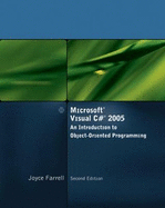 Microsoft Visual C# 2005: An Introduction to Object-Oriented Programming
