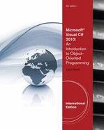 Microsoft Visual C# 2010: An Introduction to Object-oriented Programming