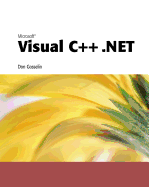 Microsoft Visual C++.Net 1/E (Kip) - Gosselin, Don