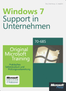 Microsoft Windows 7 - Support in Unternehmen - Original Microsoft Training Fur Examen 70-685