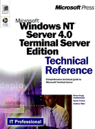 Microsoft Windows NT Server 4.0 Terminal Server: Technical Reference