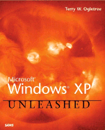 Microsoft Windows XP Unleashed - Ogletree, Terry W, and Glenn, Walter J, and Regas, Rima