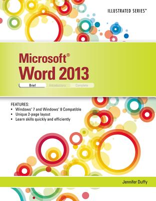 Microsoft Word 2013: Illustrated Brief - Duffy, Jennifer