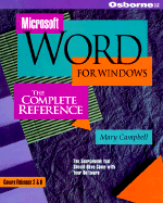Microsoft Word for Windows: The Complete Reference - Rugg, Tom, and Campbell, Mary V, and Feldman, Phil