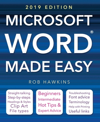 Microsoft Word Made Easy (2019 Edition) - Hawkins, Rob