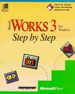 Microsoft Works 3 for Windows Step by Step