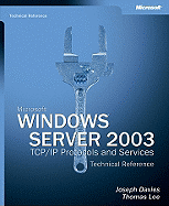 Microsofta Windows Servera 2003 TCP/IP Protocols and Services Technical Reference
