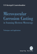 Microvascular Corrosion Casting in Scanning Electron Microscopy: Techniques and Applications