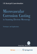 Microvascular Corrosion Casting: In Scanning Electron Microscopy