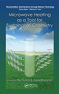 Microwave Heating as a Tool for Sustainable Chemistry