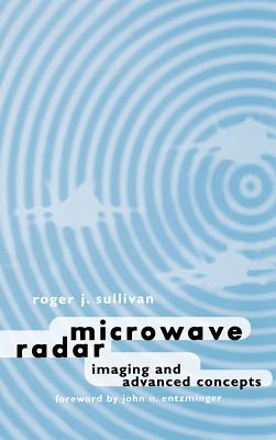 Microwave Radar Imaging and advanced concepts - Sullivan, Roger J