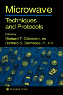 Microwave Techniques and Protocols - Giberson, Richard T (Editor), and Demaree Jr, Richard S (Editor)