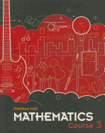 Middle Grades Math 2010 Student Edition Course 3