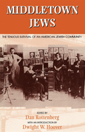 Middletown Jews: The Tenuous Survival of an American Jewish Community