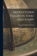 Middletown Valley in Song and Story