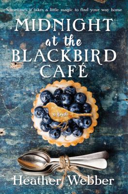 Midnight at the Blackbird Cafe - Webber, Heather