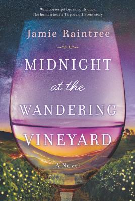 Midnight at the Wandering Vineyard - Raintree, Jamie