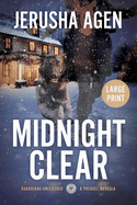 Midnight Clear: A Christian K-9 Suspense (Large Print)