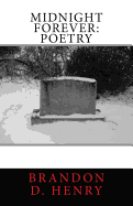 Midnight Forever: Poetry