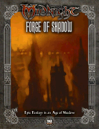 Midnight: Forge of Shadow: a Sourcebook for Steel Hill [D20 System] - Brogan, Iain J.; Olson, Eric