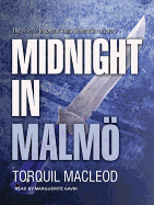 Midnight in Malm: The Fourth Inspector Anita Sundstrom Mystery