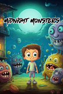 Midnight Monsters: Hair-Raising Stories for Kids