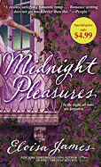Midnight Pleasures - James, Eloisa