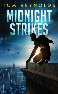 Midnight Strikes - Reynolds, Tom