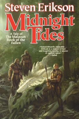 Midnight Tides: Book Five of the Malazan Book of the Fallen - Erikson, Steven