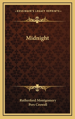 Midnight - Montgomery, Rutherford