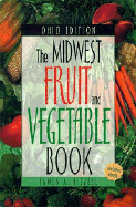 Midwest Fruit and Vegetable Book: Ohio