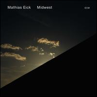 Midwest - Mathias Eick