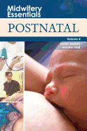 Midwifery Essentials: Postnatal: Volume 4 - Baston, Helen, and Hall, Jennifer