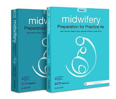 Midwifery: Preparation for Practice 4th Edition - Pairman, and Tracy, and Dahlen