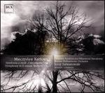 Mieczyslaw Karlowicz: Symfonia e-moll "Odrodzenie", Op. 7