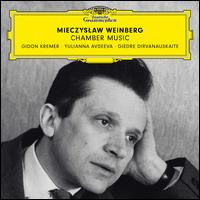Mieczyslaw Weinberg: Chamber Music - Gidon Kremer (violin); Giedr Dirvanauskait (cello); Yulianna Avdeeva (piano)
