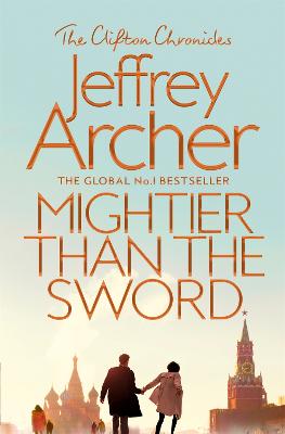 Mightier than the Sword - Archer, Jeffrey