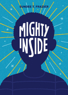 Mighty Inside