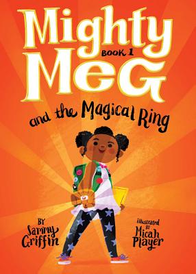 Mighty Meg 1: Mighty Meg and the Magical Ring - Griffin, Sammy