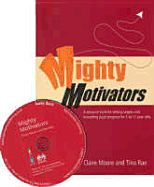 Mighty Motivators: Resource Bank for Setting Targets and Rewarding Pupil Progress at Key Stage 1 & 2