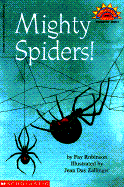 Mighty Spiders! - Robinson, Fay