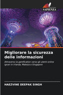 Migliorare la sicurezza delle informazioni