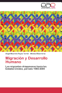 Migracion y Desarrollo Humano