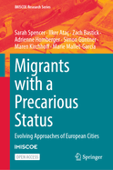 Migrants with a Precarious Status: Evolving Approaches of European Cities