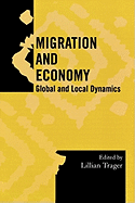 Migration and Economy: Global and Local Dynamics Volume 22