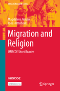 Migration and Religion: IMISCOE Short Reader