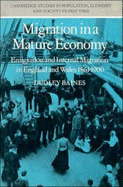 Migration in a Mature Economy: Emigration and Internal Migration in England and Wales 1861-1900