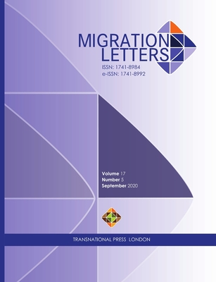 Migration Letters, Volume 17 Number 5 (2020) - Sirkeci, Ibrahim (Editor)