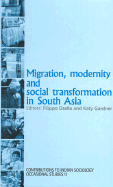 Migration, Modernity and Social Transformation in South Asia