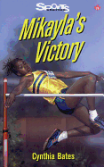 Mikayla's Victory